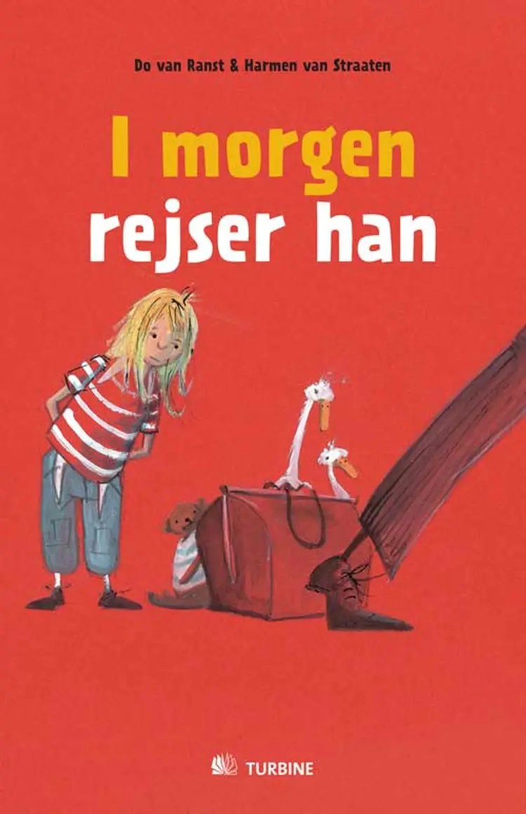 I morgen rejser han af Harmen van Straaten