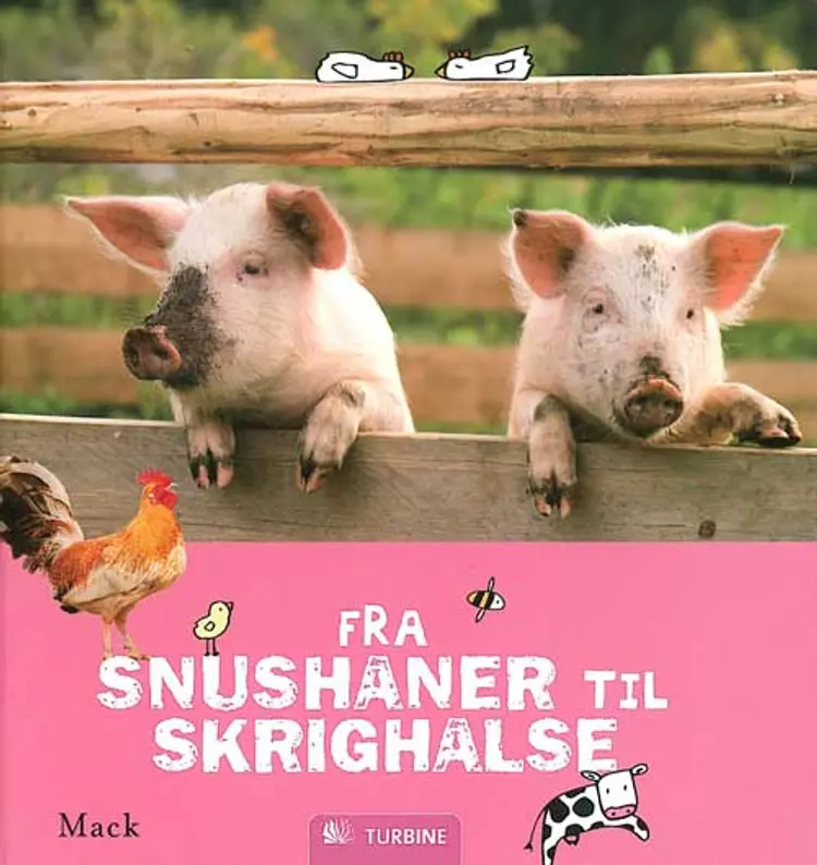 Fra snushaner til skrighalse af Mack