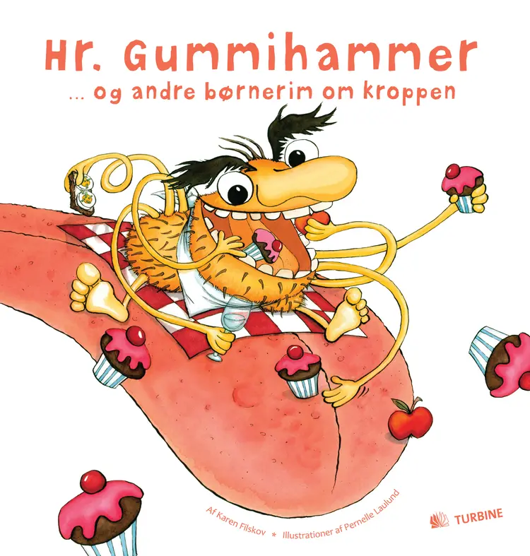 Hr. Gummihammer - og andre børnerim om kroppen af Karen Filskov