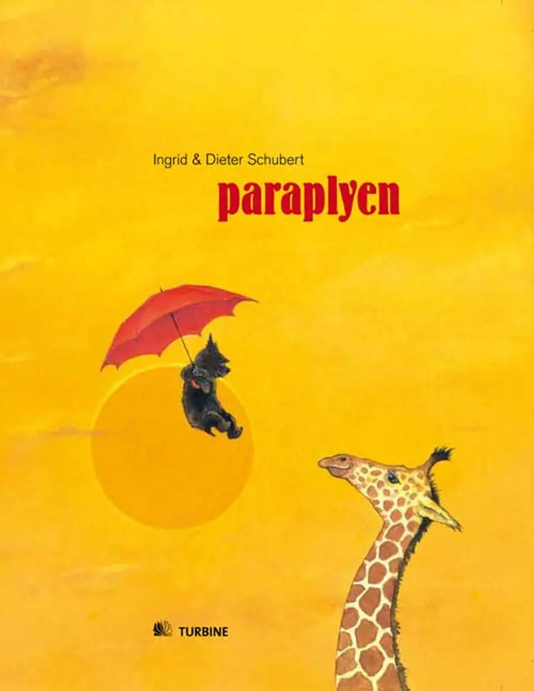 Paraplyen af Ingrid & Dieter Schubert