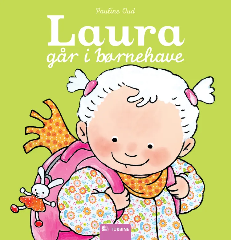 Laura går i børnehave af Pauline Oud