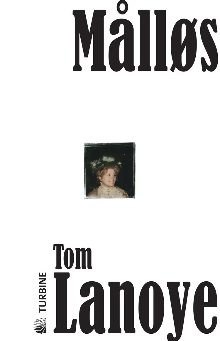 Målløs af Tom Lanoye