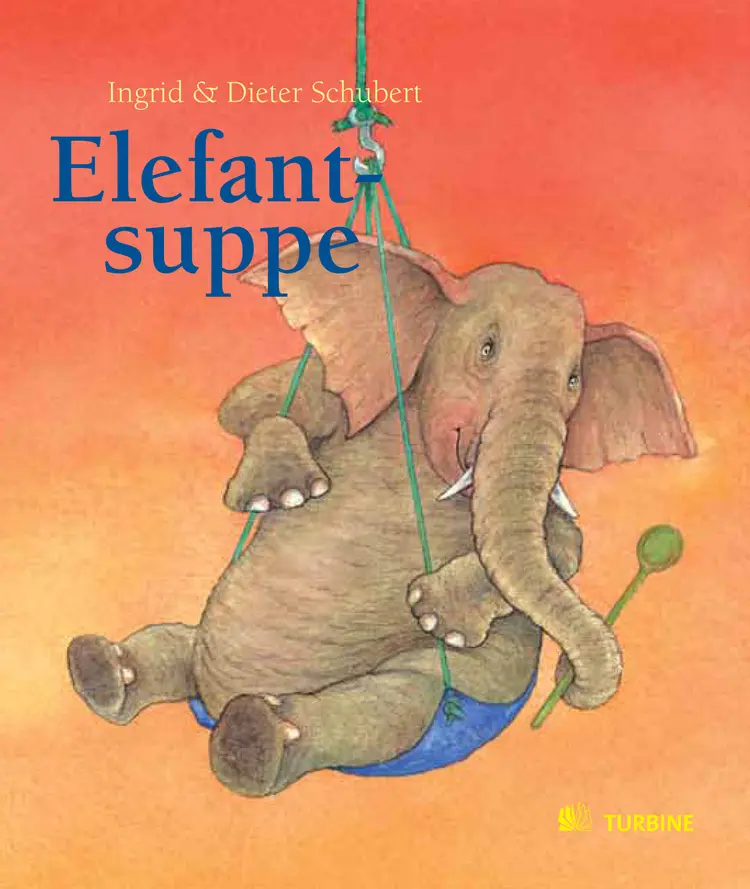 Elefantsuppe af Ingrid Schubert