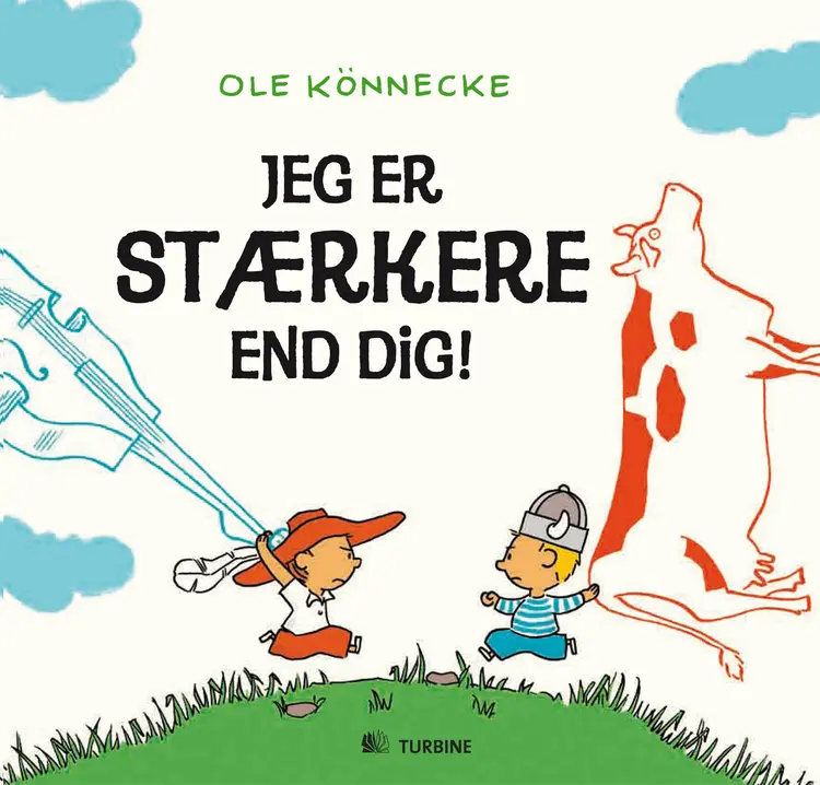 Jeg er stærkere end dig af Ole Könnecke