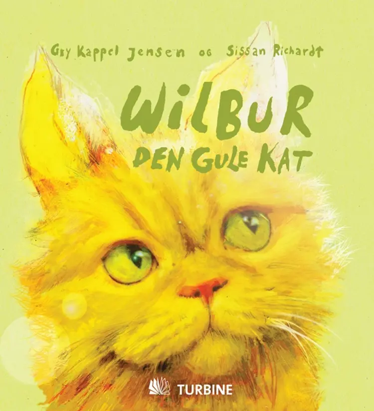 Wilbur - den gule kat af Gry Kappel Jensen