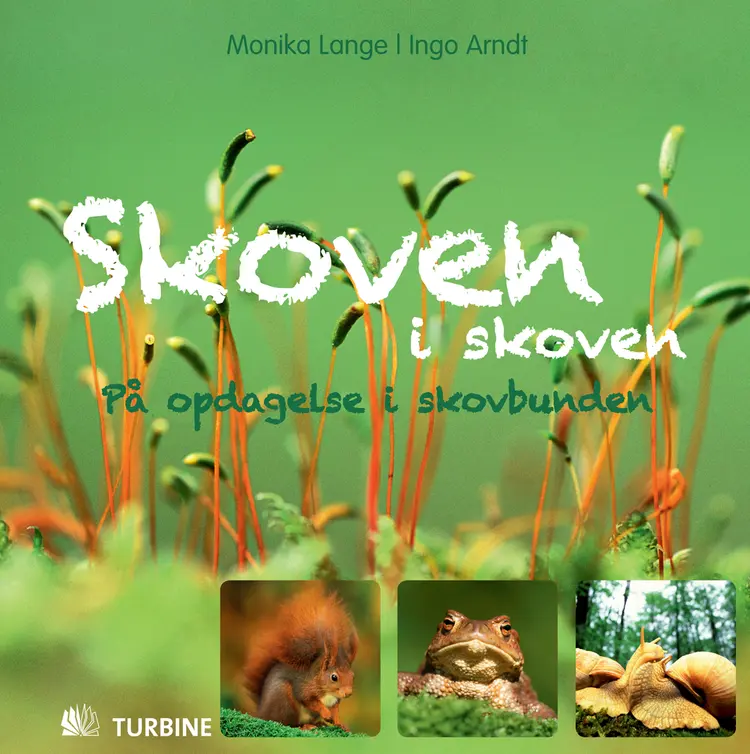 Skoven i skoven af Monika Lange
