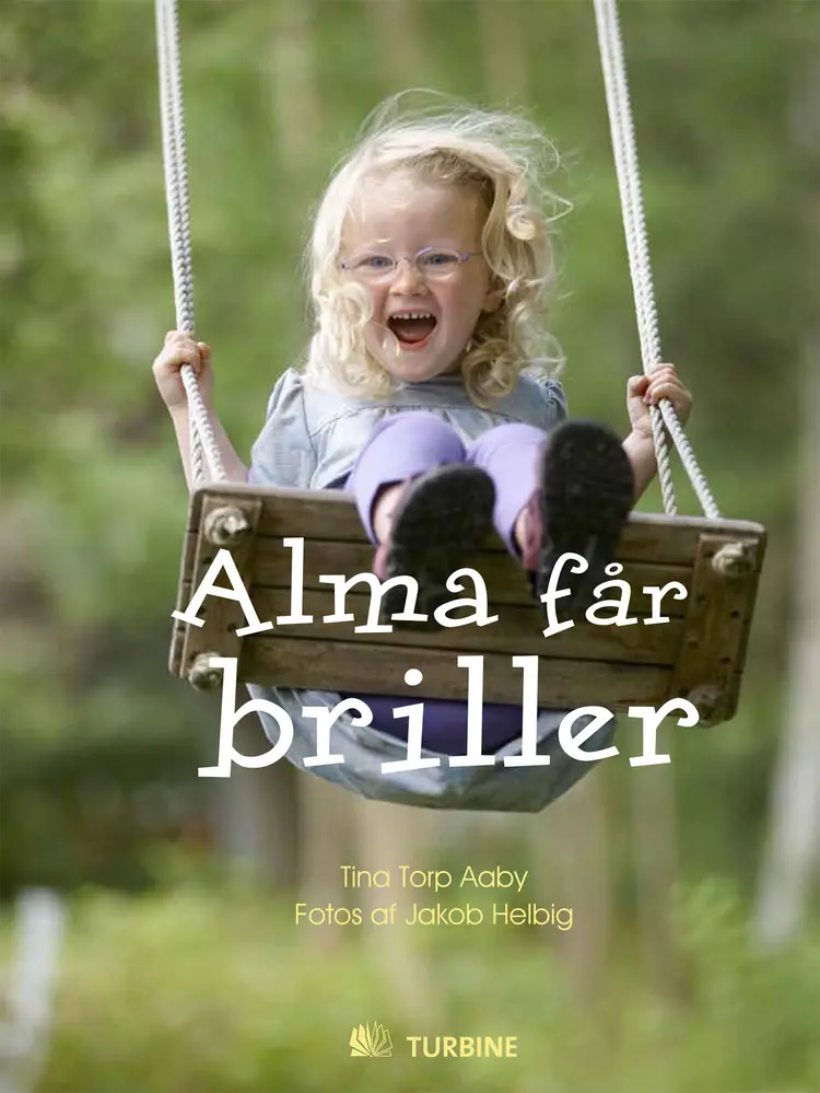 Alma får briller af Tina Torp Aaby