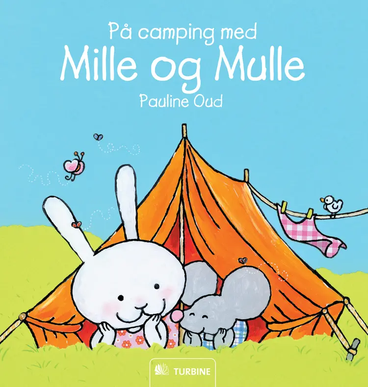På camping med Mille og Mulle af Pauline Oud