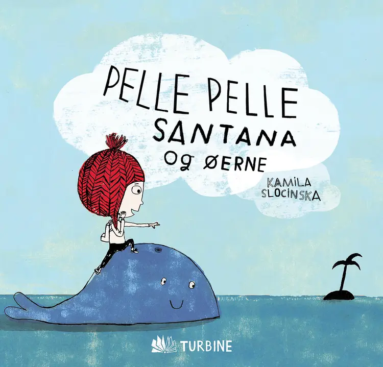 Pelle Pelle Santana og øerne af Kamila Slocinska