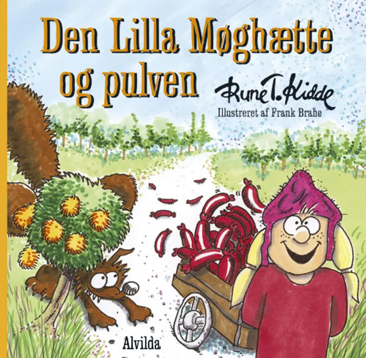 Den Lilla Møghætte og pulven af Rune T. Kidde