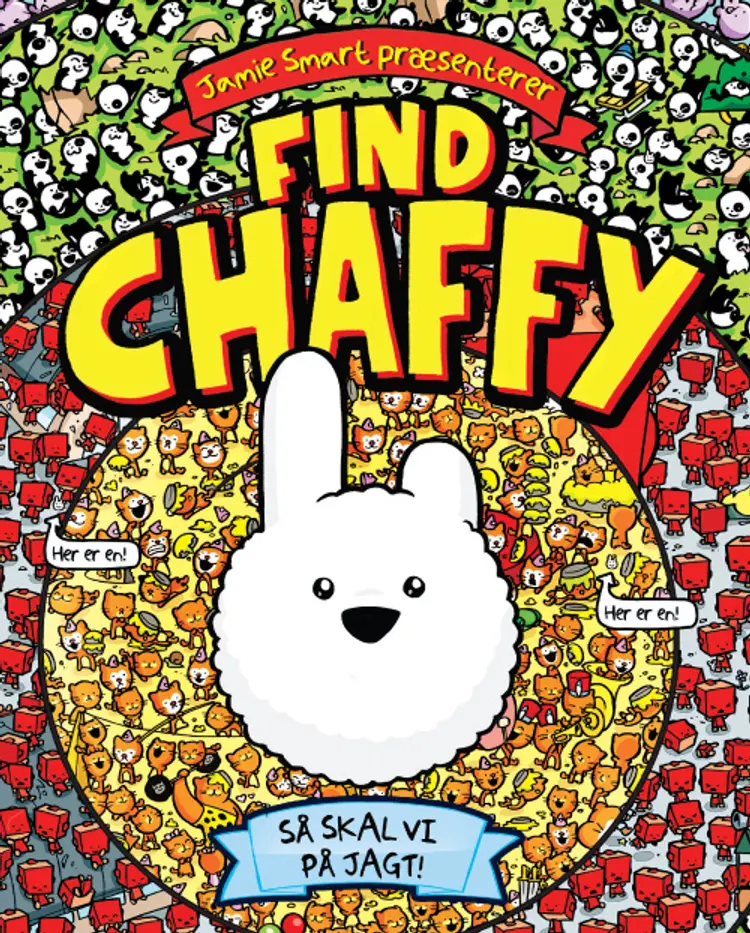 Find Chaffy af Jamie Smart