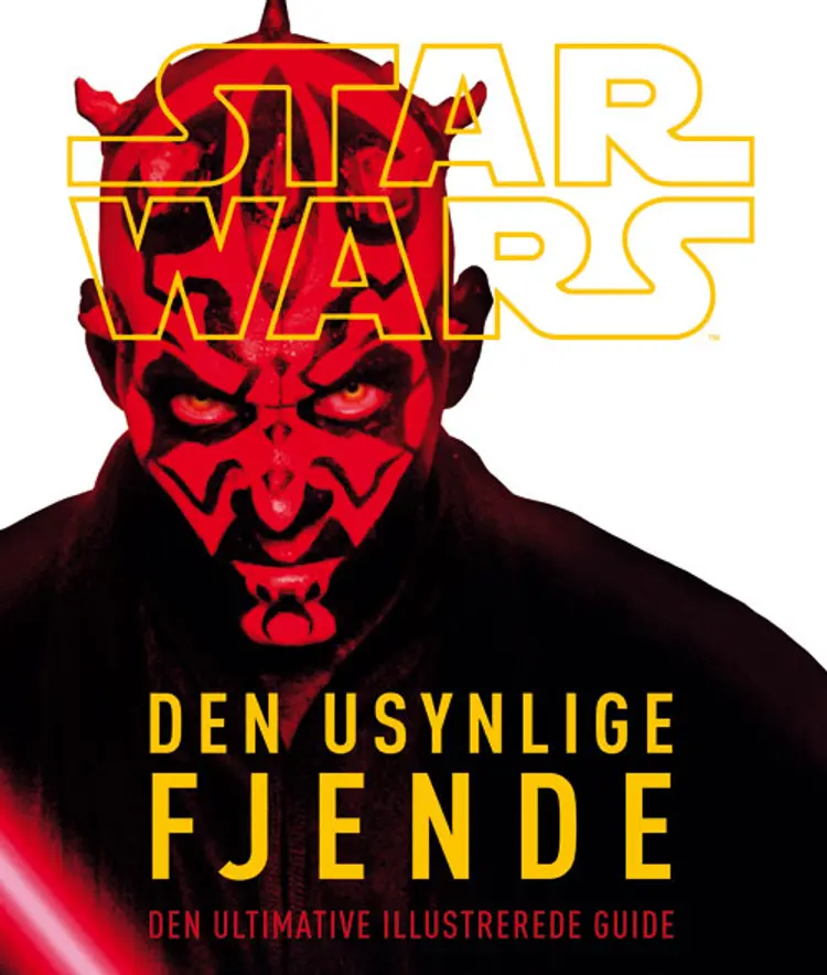 Star wars - den ultimative illustrerede guide til den usynlige fjende af Jason Fry