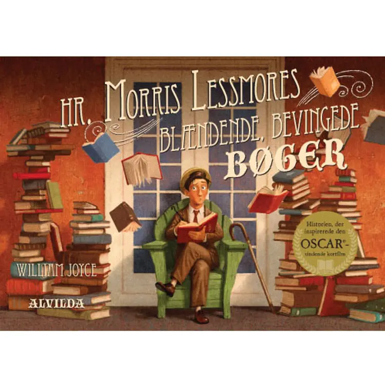 Hr. Morris Lessmores blændende, bevingede bøger af William Joyce