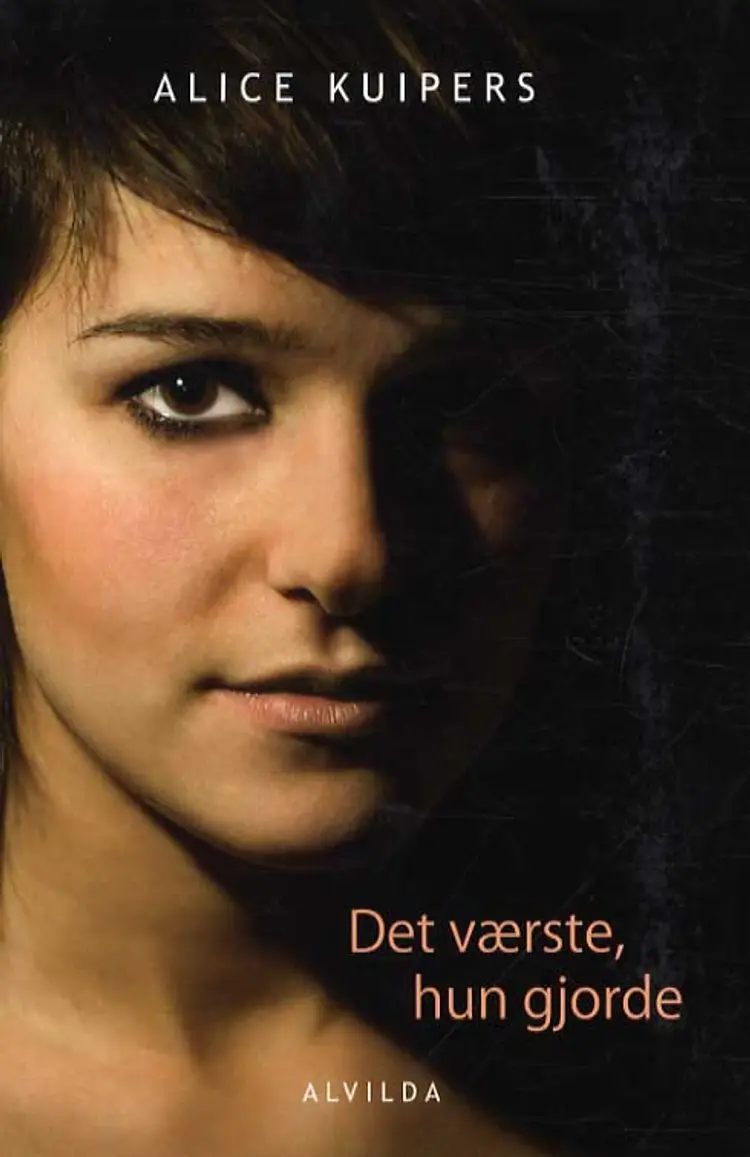 Det værste, hun gjorde af Alice Kuipers