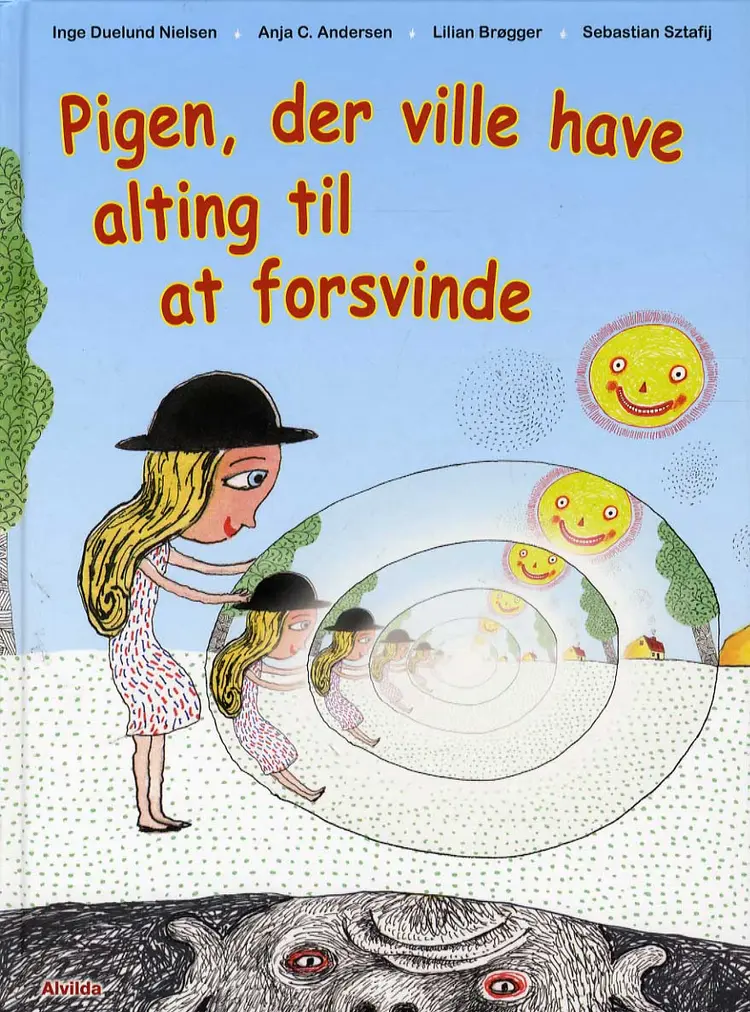 Pigen, der ville have alting til at forsvinde af Inge Duelund Nielsen