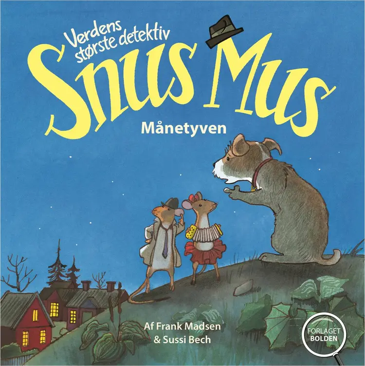 Verdens største detektiv Snus Mus - månetyven af Frank Madsen