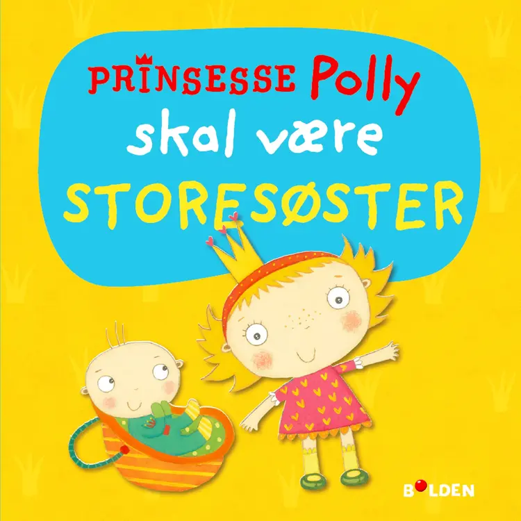 Prinsesse Polly skal være storesøster af Amanda Li