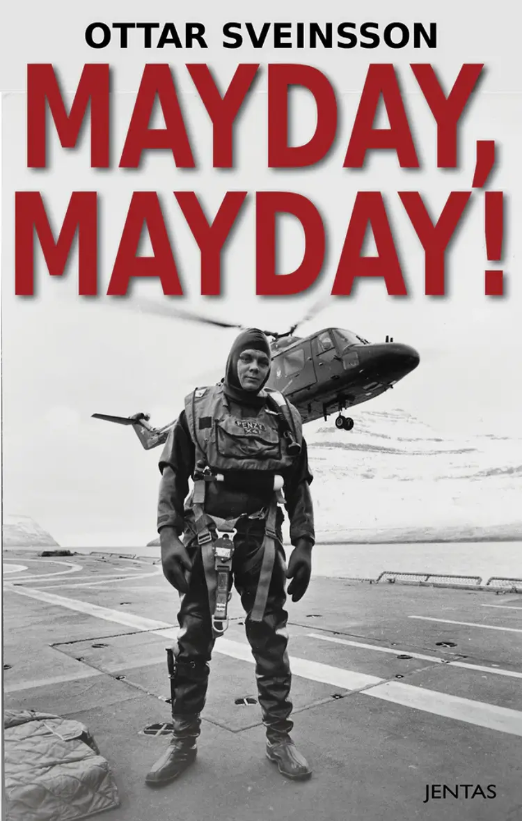 Mayday, Mayday! af Ottar Sveinsson