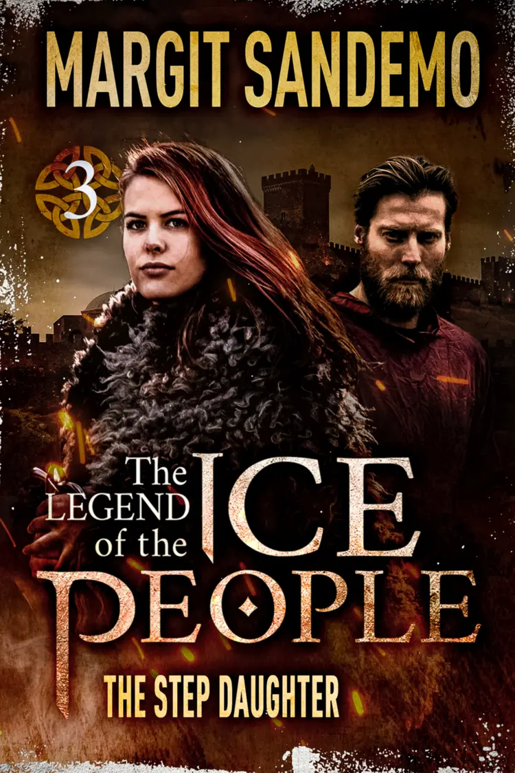 The Ice People 3 - The Step Daughter af Margit Sandemo