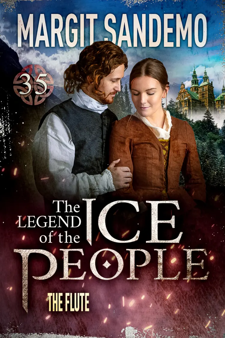 The Ice People 35 - The Flute af Margit Sandemo