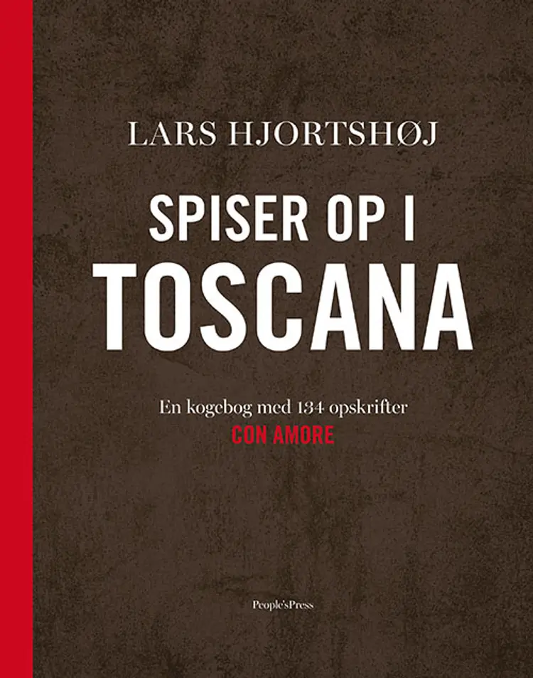 Spiser op i Toscana af Lars Hjortshøj