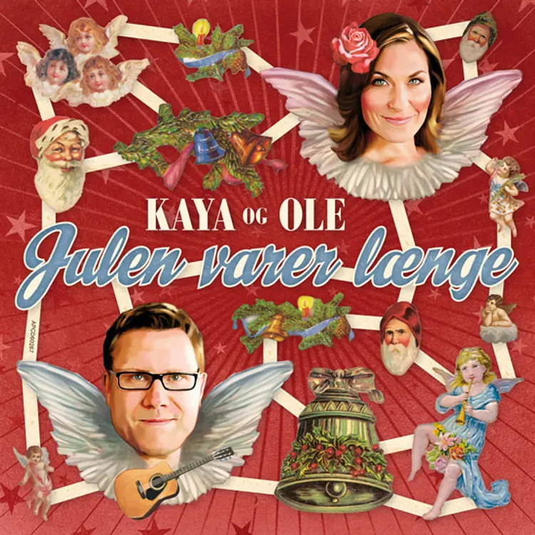 Julen varer længe af Kaya Brüel