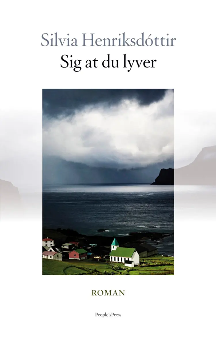 Sig at du lyver af Silvia Henriksdóttir