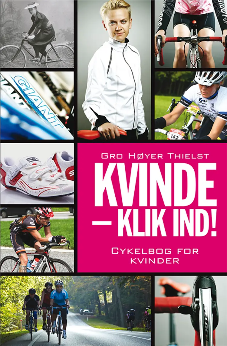 Kvinde - klik ind! af Gro Høyer Thielst
