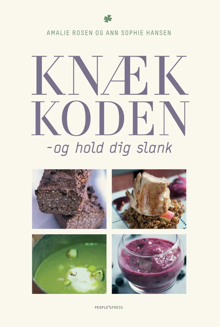Knæk koden - og hold dig slank! af Ann Sophie Hansen