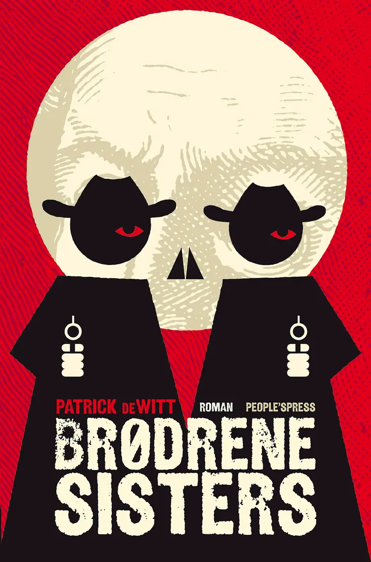 Brødrene Sisters af Patrick DeWitt