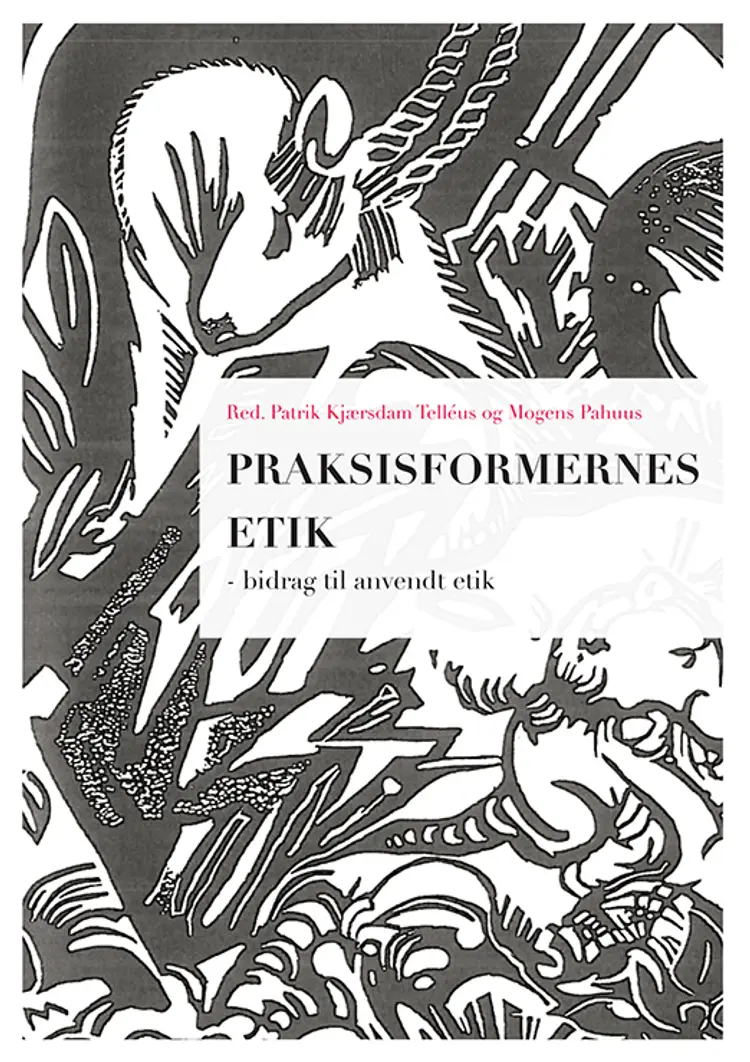Praksisformernes etik