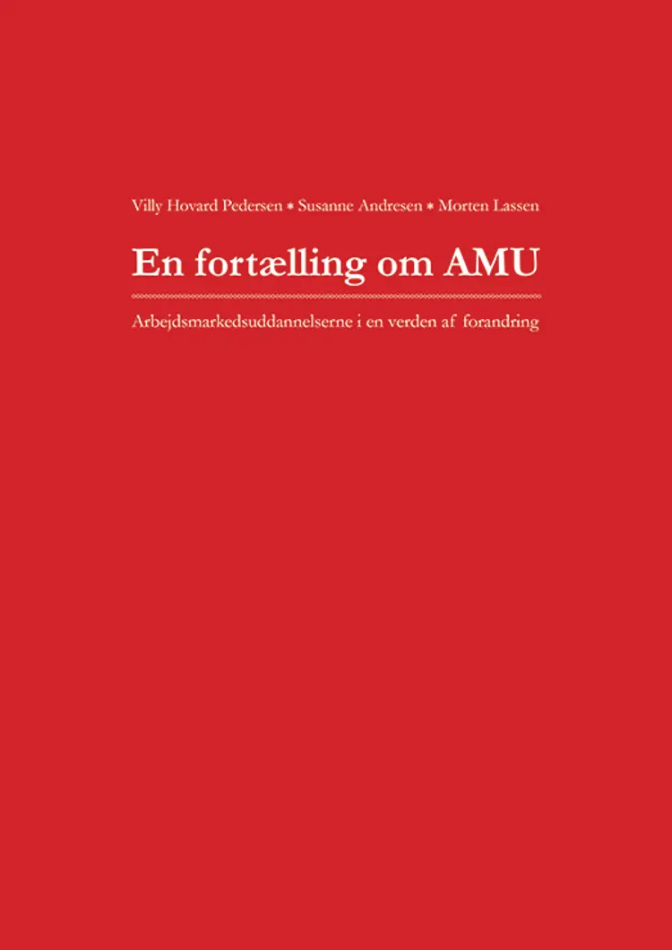En fortælling om AMU af Morten Lassen