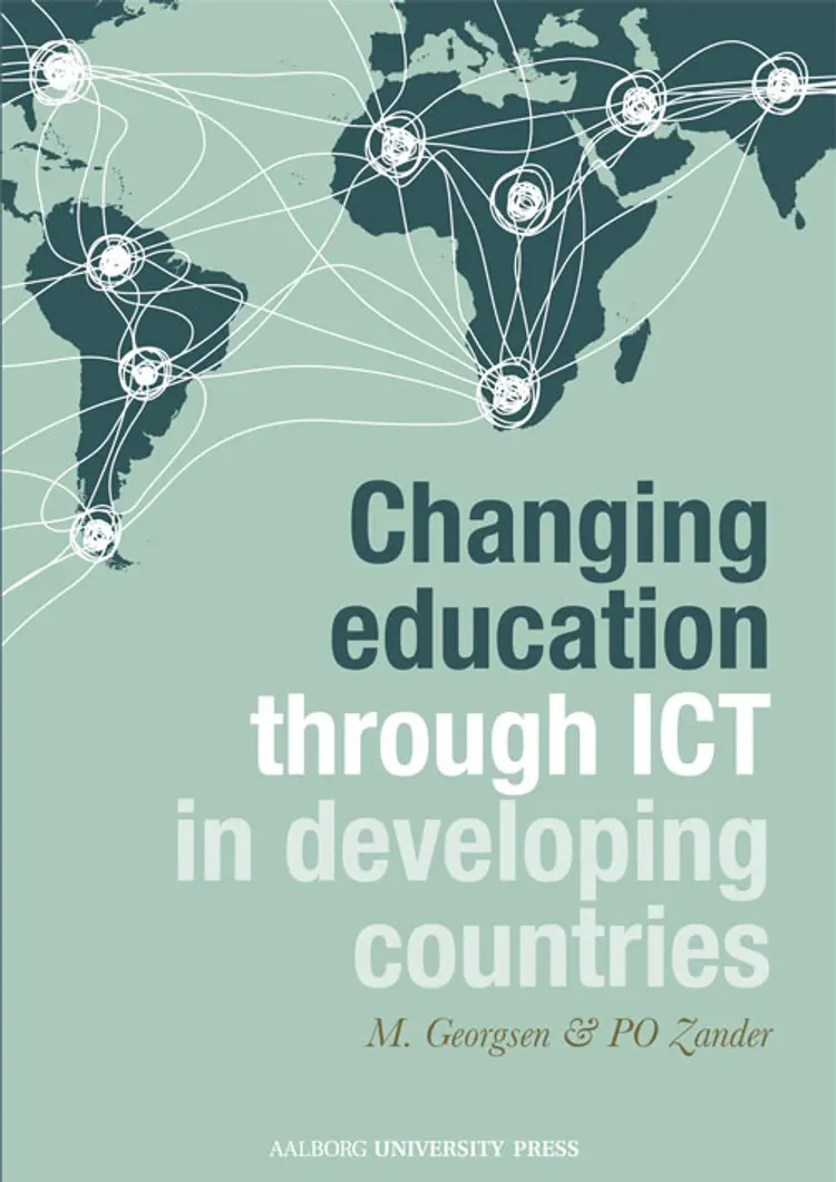 Changing education through ICT in developing countries af Marianne Georgsen