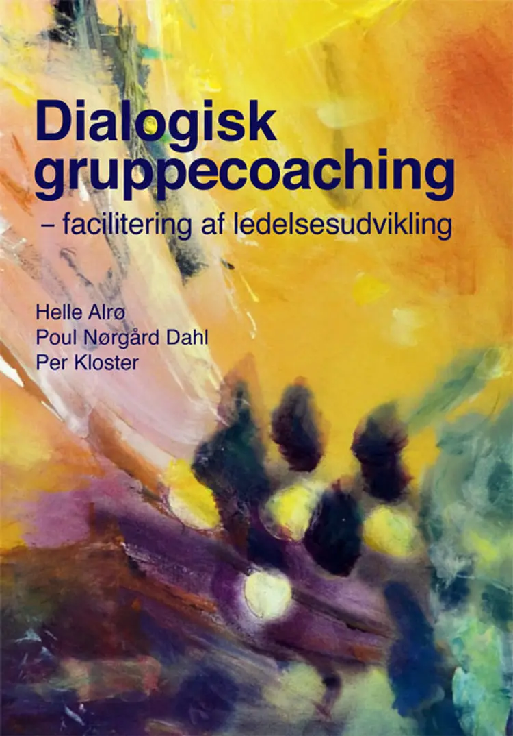 Dialogisk gruppecoaching af Poul Nørgård Dahl
