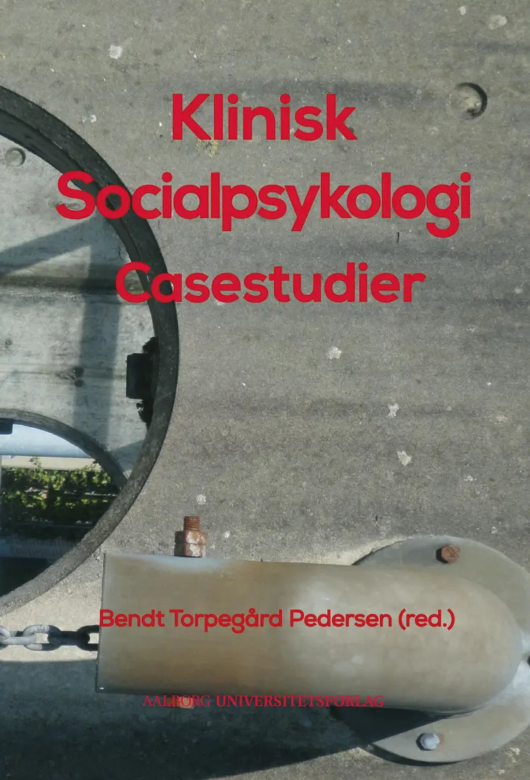 Klinisk socialpsykologi af Bendt Torpegård Pedersen