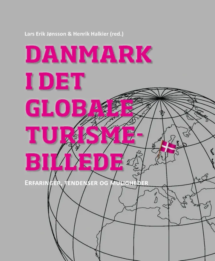 Danmark i det globale turismebillede af Henrik Halkier