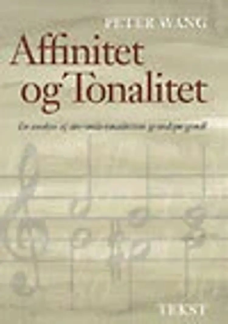 Affinitet og tonalitet af Peter Wang
