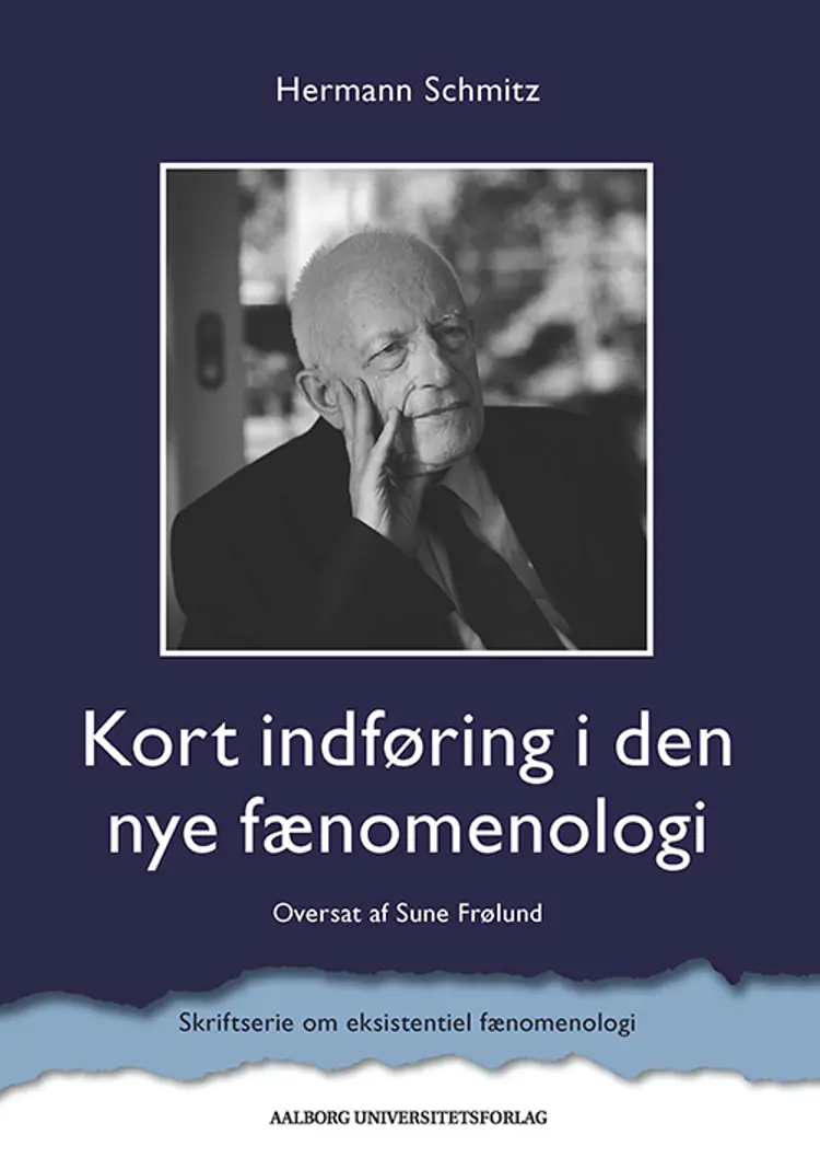 Kort indføring i den nye fænomenologi af Hermann Schmitz