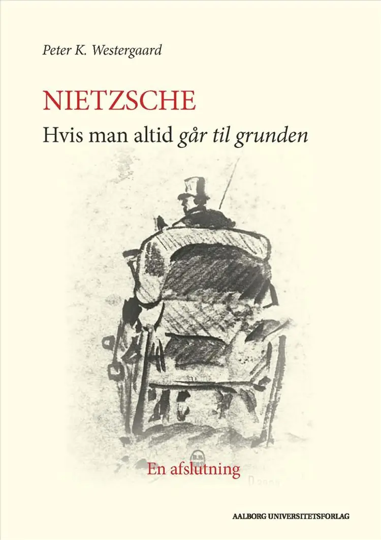 Nietzsche af Peter K. Westergaard
