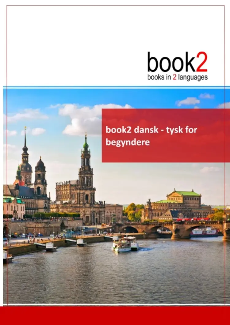 Dansk - tysk for begyndere af Johannes Schumann