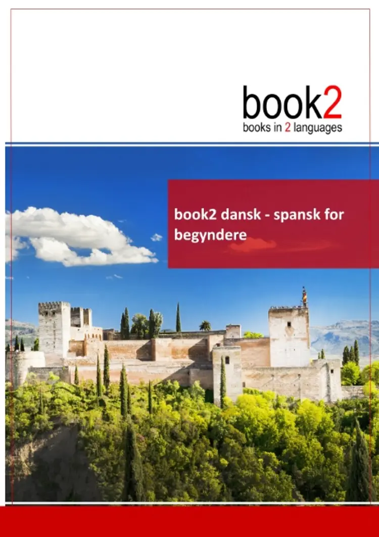 Dansk - spansk for begyndere af Johannes Schumann