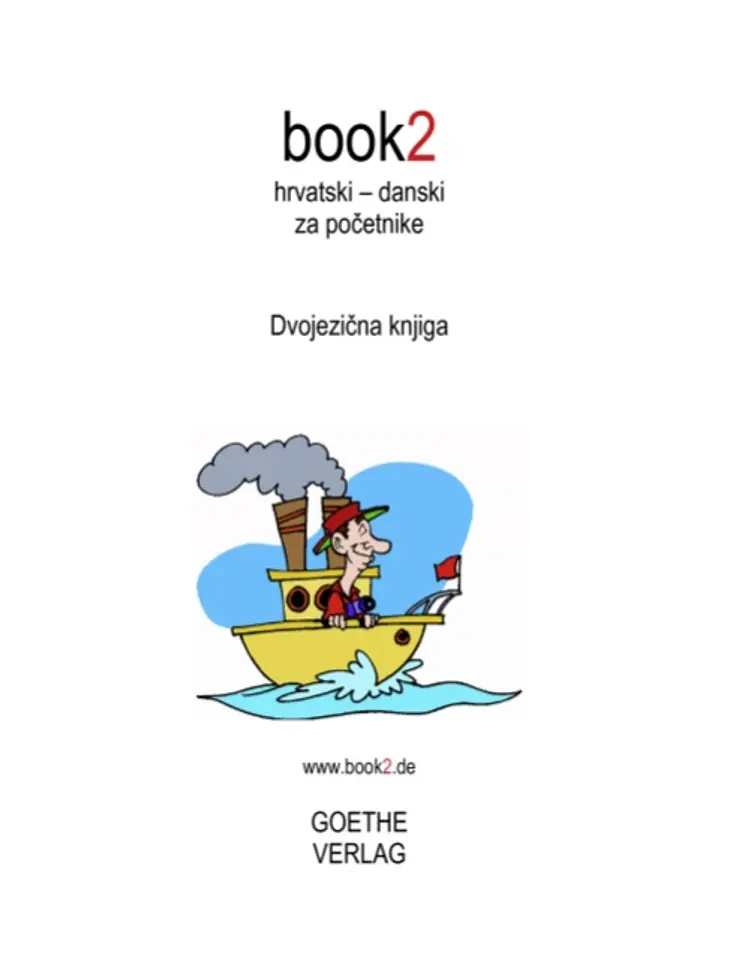 Hrvatski - danski za pocetnike af Johannes Schumann