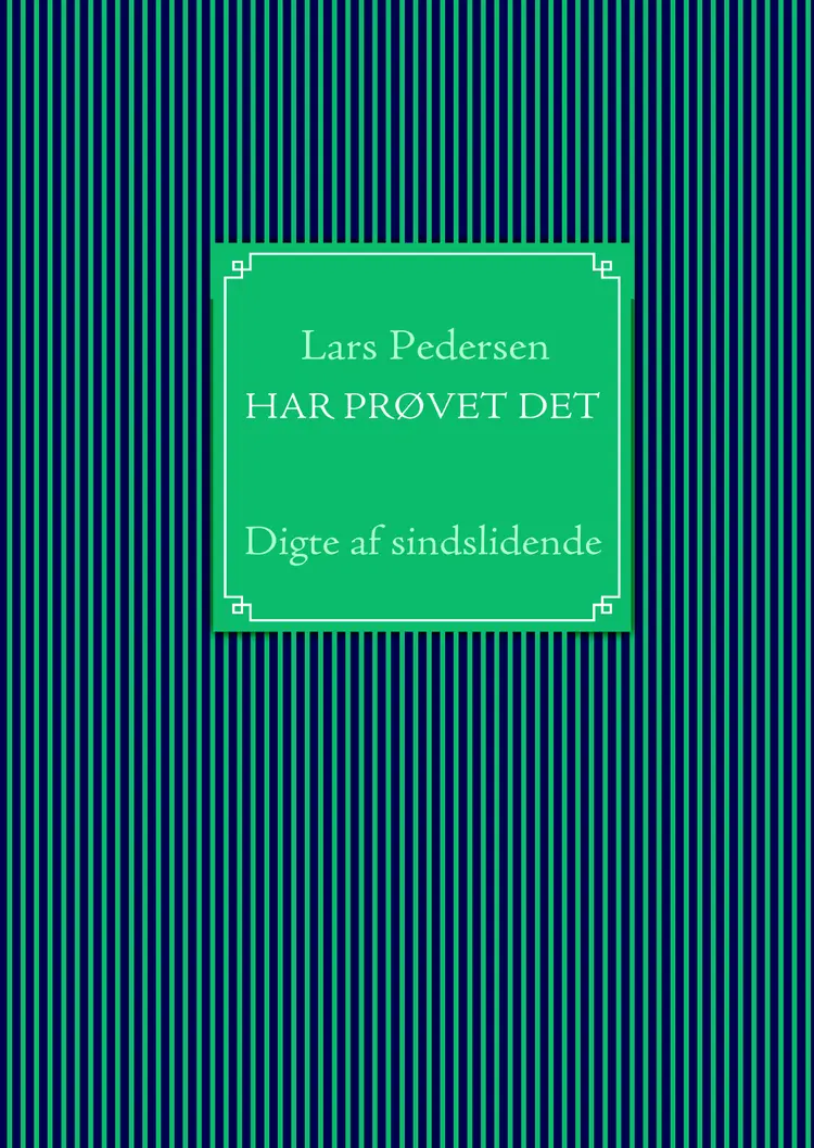 Har prøvet det af Lars