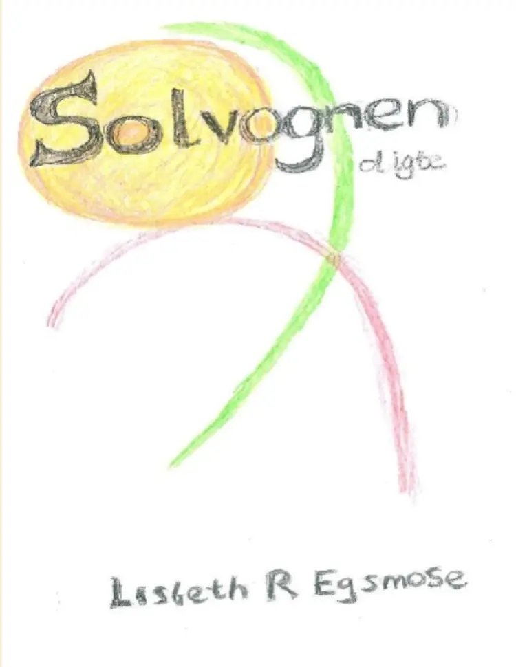 Solvognen af Lisbeth R Egsmose