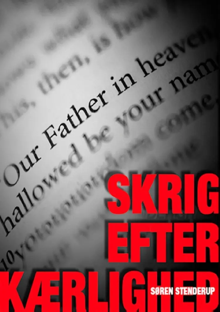 Skrig efter kærlighed af Søren Stenderup