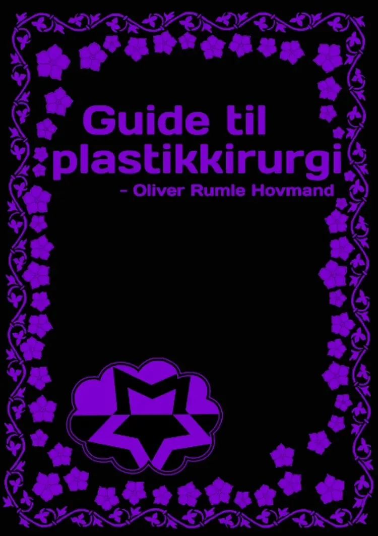 Guide til plastikkirurgi af Oliver Rumle Hovmand