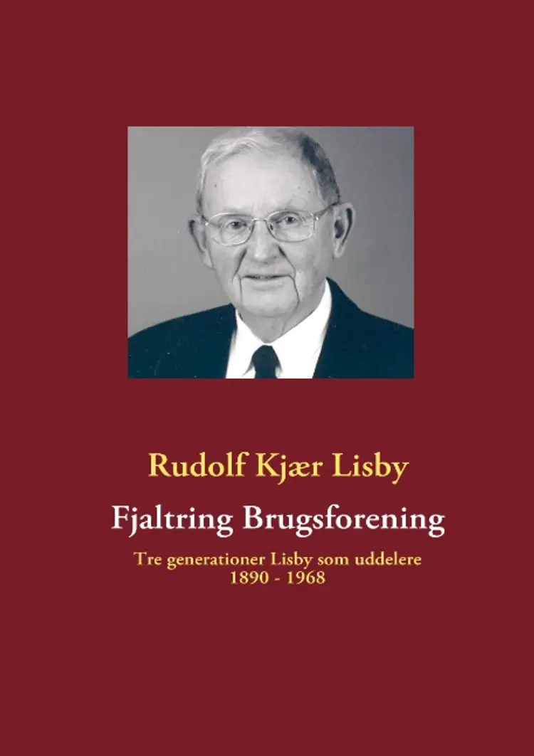 Fjaltring Brugsforening af Jens Erik Villadsen