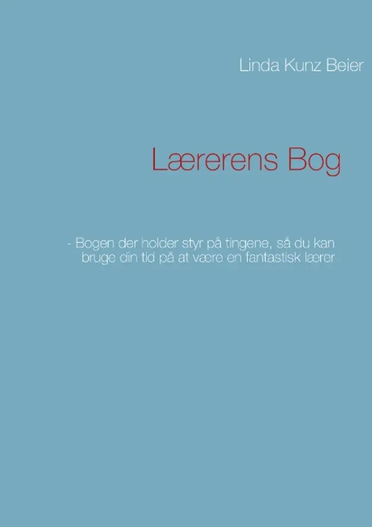 Lærerens Bog af Linda Kunz Beier