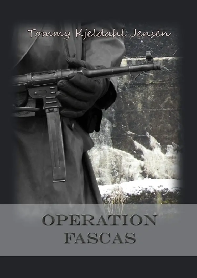 Operation FASCAS af Tommy Kjeldahl Jensen