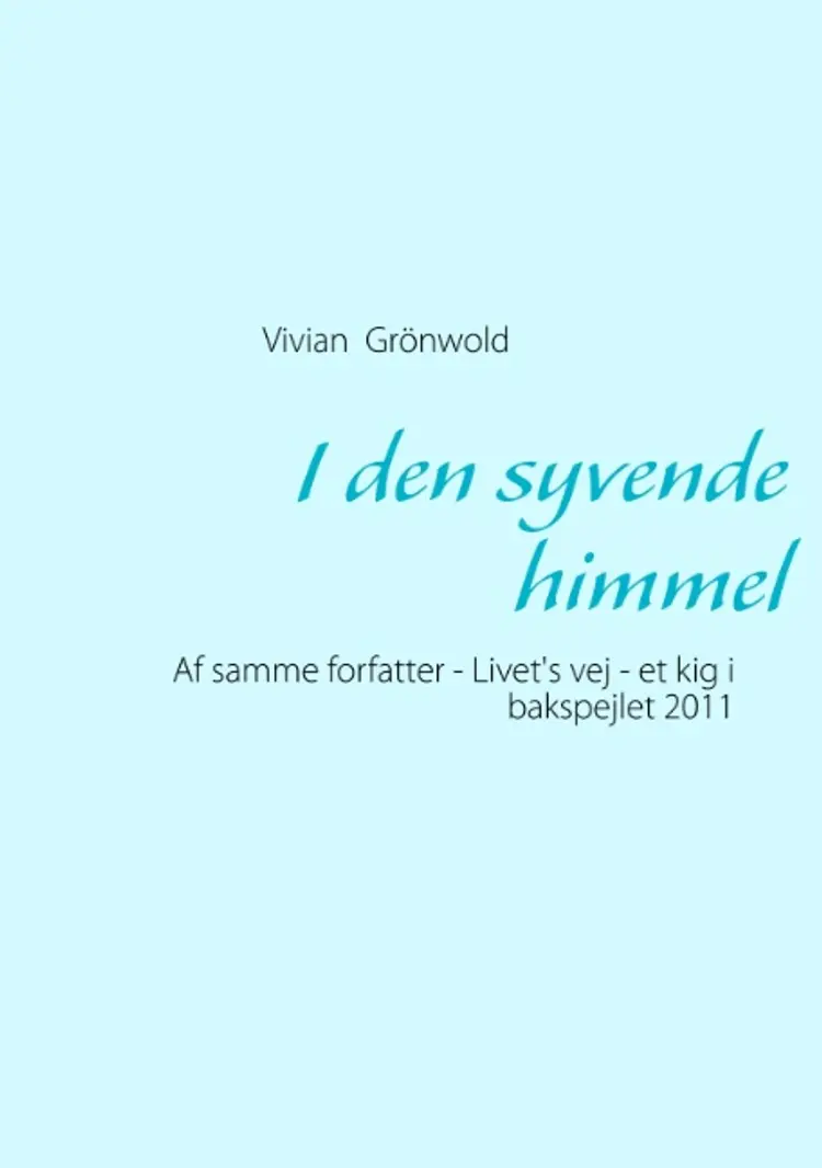 I den syvende himmel af Vivian Grönwold